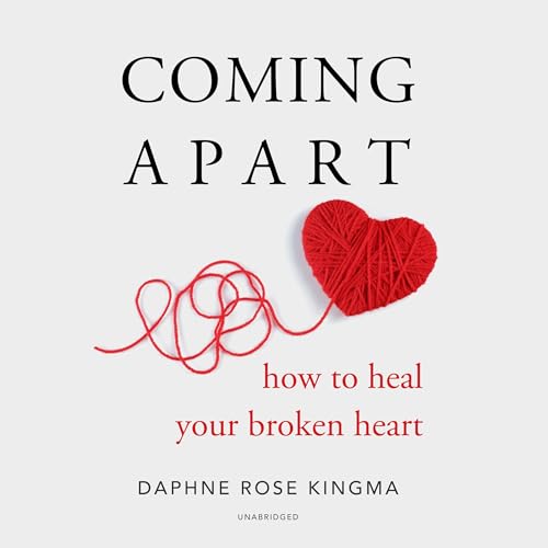 Coming Apart Audiolibro Por Daphne Rose Kingma, Katherine Woodward Thomas - foreword arte de portada