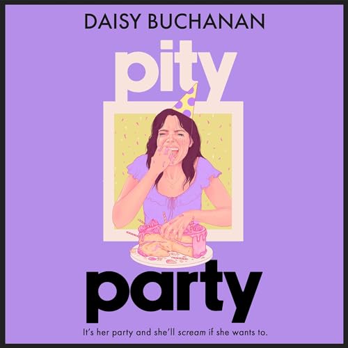 Pity Party Audiolibro Por Daisy Buchanan arte de portada