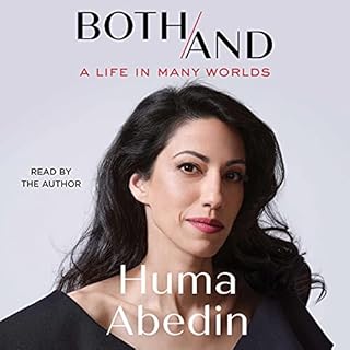 Both/And Audiobook By Huma Abedin cover art