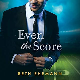 Even the Score Audiolibro Por Beth Ehemann arte de portada