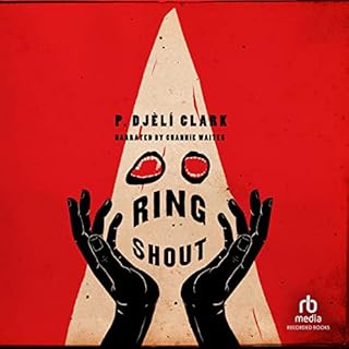 Ring Shout Audiolibro Por P. Djèlí Clark arte de portada