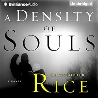 A Density of Souls Audiobook By Christopher Rice cover art