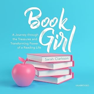 Book Girl Audiolibro Por Sarah Clarkson, Kate Mulligan - foreword arte de portada