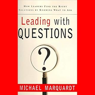 Leading with Questions Audiobook By Michael Marquardt cover art