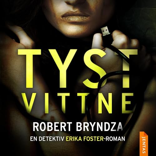 Tyst vittne Audiolivro Por Robert Bryndza capa