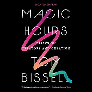 Magic Hours Audiolibro Por Tom Bissell arte de portada