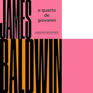 O quarto de Giovanni Audiolivro Por James Baldwin, Paulo Henriques Britto capa