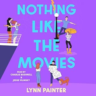 Nothing Like the Movies Audiolibro Por Lynn Painter arte de portada