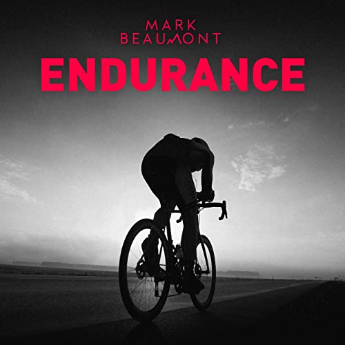 Endurance Podcast By Mark Beaumont cover art