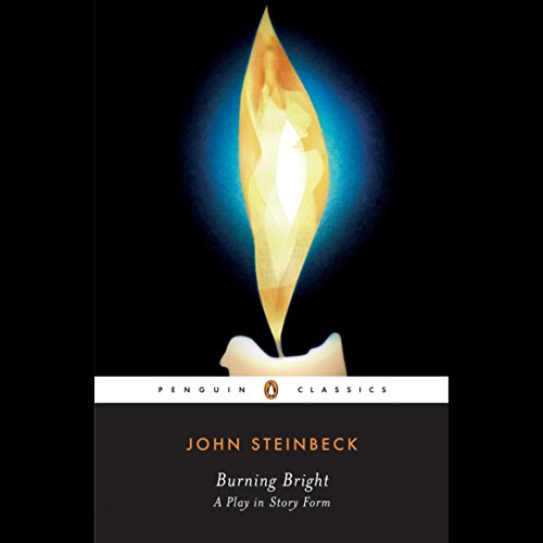 Burning Bright Audiobook By John Steinbeck, John Ditsky cover art