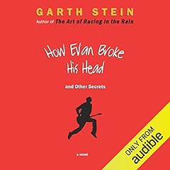 How Evan Broke His Head and Other Secrets cover art