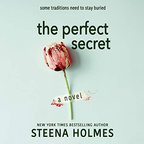 The Perfect Secret Audiolivro Por Steena Holmes capa