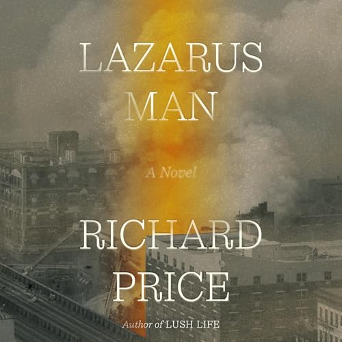 Lazarus Man Audiobook By Richard Price cover art