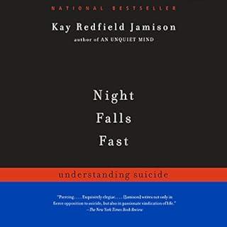 Night Falls Fast Audiobook By Kay Redfield Jamison cover art