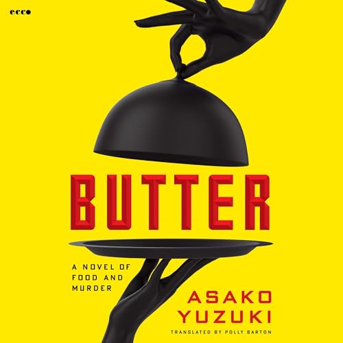 Butter Audiolibro Por Asako Yuzuki arte de portada