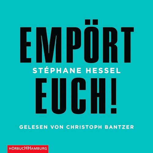 Empört Euch! Audiobook By Stéphane Hessel cover art