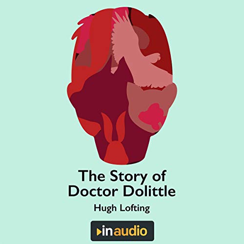 The Story of Dr. Dolittle Audiolivro Por Hugh Lofting capa