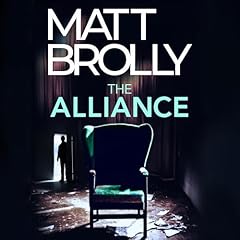 The Alliance Audiolibro Por Matt Brolly arte de portada