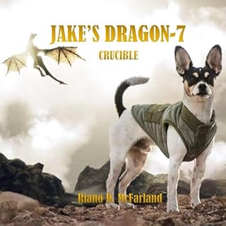 Jake's Dragon-7 Audiobook By Riano D. McFarland cover art