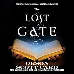 The Lost Gate Audiolibro Por Orson Scott Card arte de portada