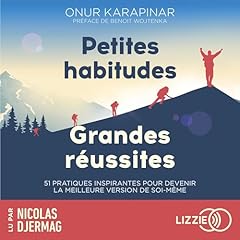 Couverture de Petites habitudes, grandes réussites