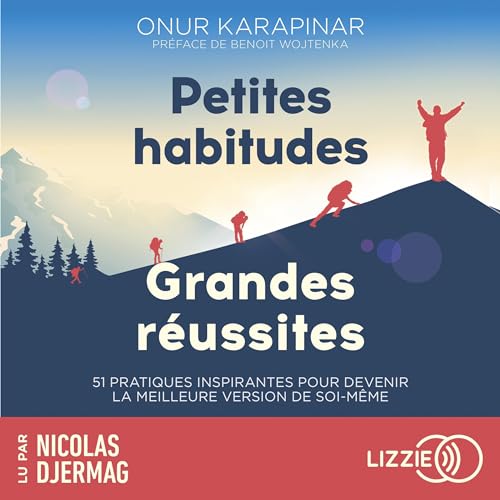 Page de couverture de Petites habitudes, grandes réussites