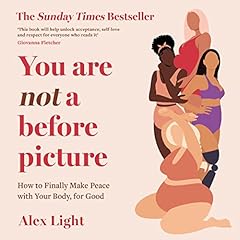 You Are Not a Before Picture cover art