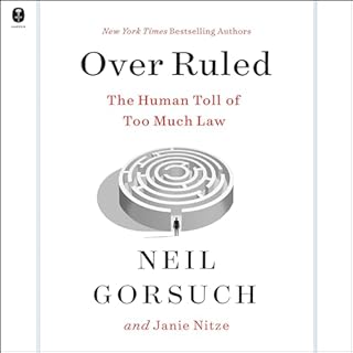 Over Ruled Audiolibro Por Neil Gorsuch, Janie Nitze arte de portada