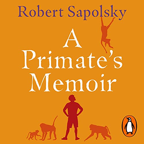 A Primate's Memoir Audiolibro Por Robert M Sapolsky arte de portada