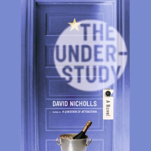 The Understudy Audiobook By David Nicholls cover art