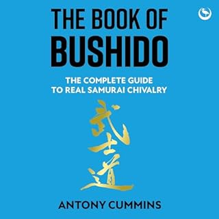 The Book of Bushido Audiolibro Por Antony Cummins arte de portada