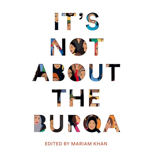 It's Not About the Burqa cover art