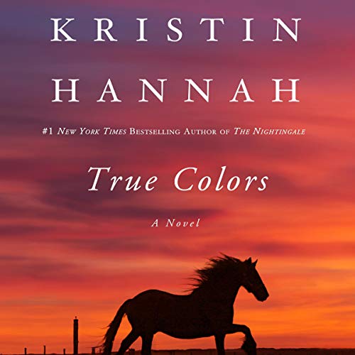 True Colors Audiolibro Por Kristin Hannah arte de portada