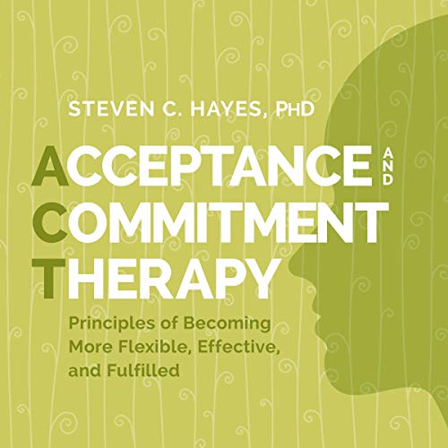 Acceptance and Commitment Therapy cover art