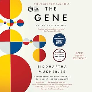 The Gene Audiobook By Siddhartha Mukherjee cover art