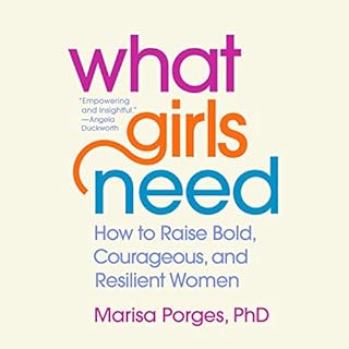 What Girls Need Audiolibro Por Marisa Porges PhD arte de portada