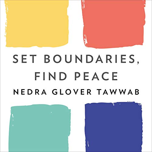 Set Boundaries, Find Peace Audiolibro Por Nedra Glover Tawwab arte de portada