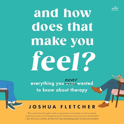 And How Does That Make You Feel? cover art