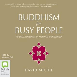 Buddhism for Busy People Audiobook By David Michie cover art