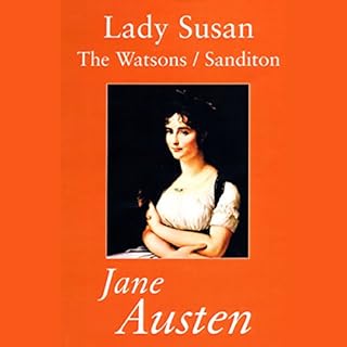 Lady Susan, The Watsons, and Sanditon Audiolibro Por Jane Austen arte de portada