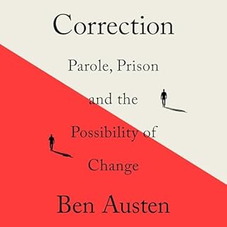 Correction Audiobook By Ben Austen cover art