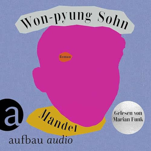 Mandel Audiolibro Por Won-pyung Sohn, Sebastian Bring - Übersetzer arte de portada