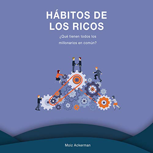 Hábitos de los ricos [Habits of the Rich] cover art