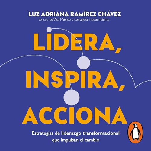 Lidera, inspira, acciona [Lead, Inspire, Act] cover art