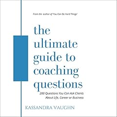 The Ultimate Guide to Coaching Questions cover art