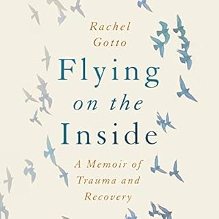 Flying on the Inside Audiobook By Rachel Gotto cover art