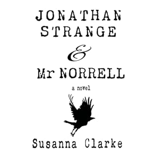 Jonathan Strange & Mr Norrell Audiobook By Susanna Clarke cover art