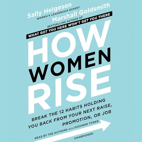 How Women Rise Audiolibro Por Sally Helgesen, Marshall Goldsmith arte de portada