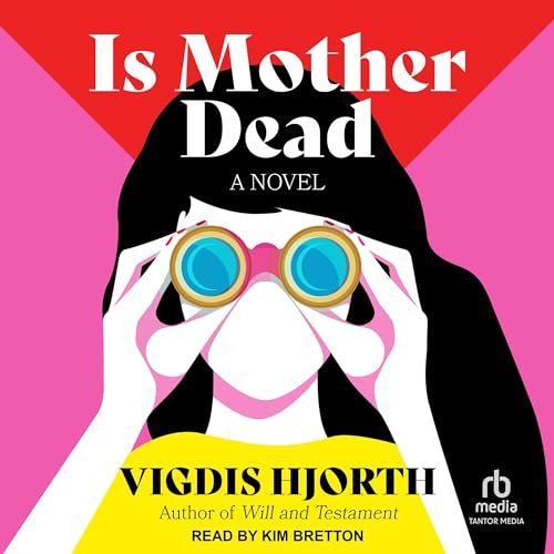 Is Mother Dead Audiolivro Por Vigdis Hjorth capa