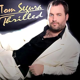 Thrilled Audiobook By Tom Segura cover art